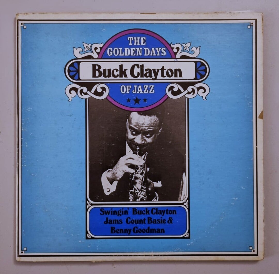 Buck Clayton – Swingin' Buck Clayton Jams Count Basie & Benny Goodman