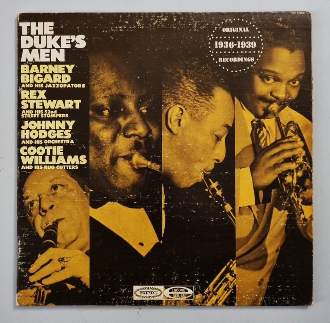 Duke Ellington / Barney Bigard / Rex Stewart / Johnny Hodges / Cootie Williams – The Duke's Men