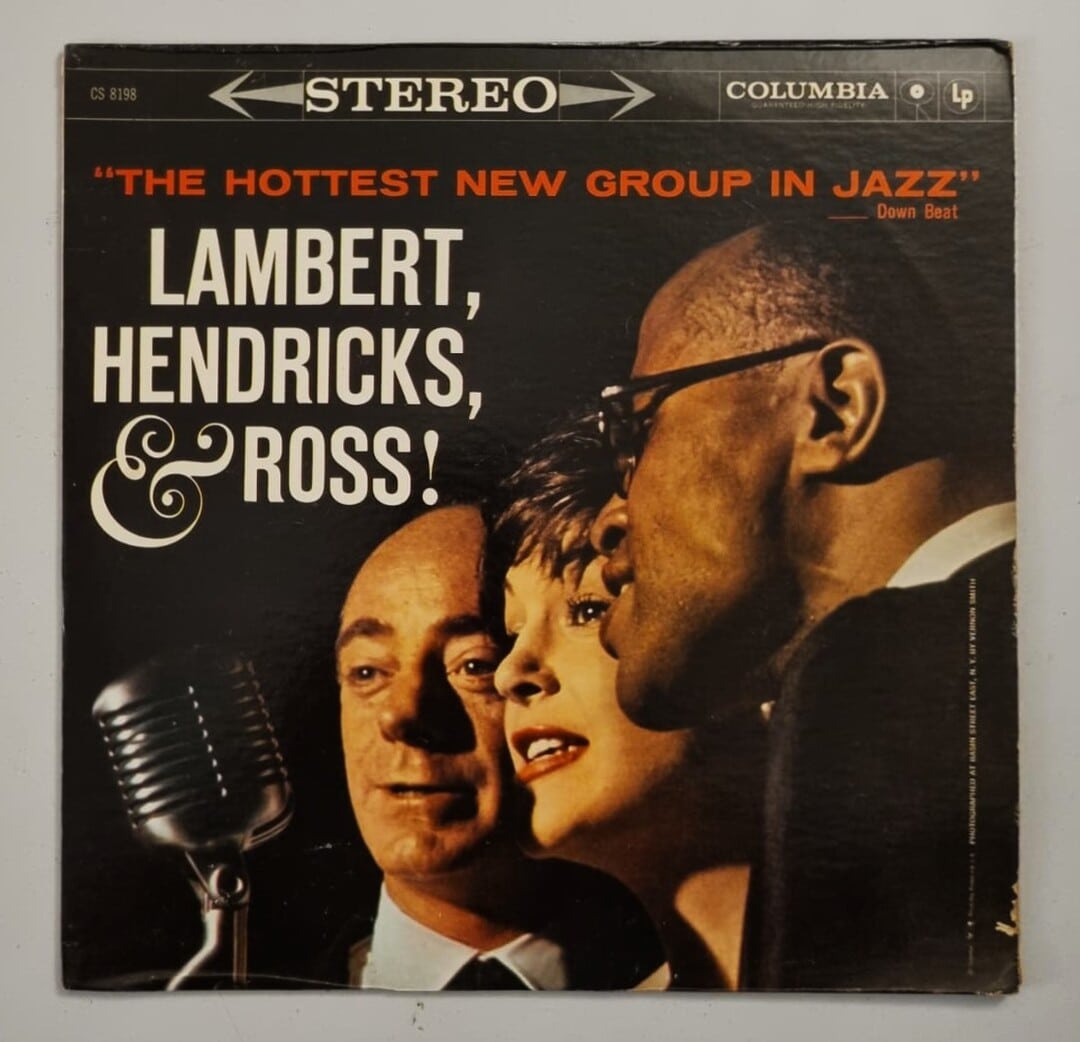 Lambert, Hendricks & Ross! – The Hottest New Group In Jazz