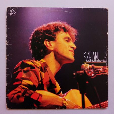 Caetano Veloso – Totalmente Demais (1)